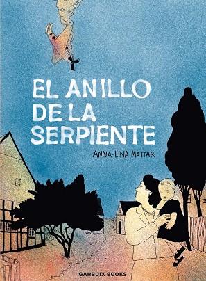 ANILLO DE LA SERPIENTE, EL | 9788419393234 | MATTAR, ANNA-LINA