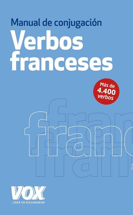 MANUAL DE CONJUGACION DE VERBOS FRANCESES | 9788499740607