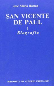 SAN VICENTE DE PAÚL. I: BIOGRAFÍA | 9788422010111 | ROMÁN, JOSÉ MARÍA