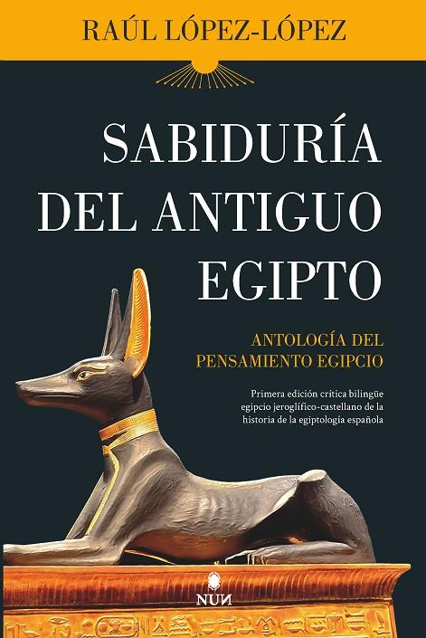 SABIDURÍA DEL ANTIGUO EGIPTO | 9788418346866 | LÓPEZ LÓPEZ, RAÚL