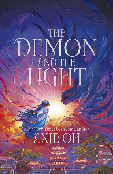 DEMON AND THE LIGHT, THE (THE FLOATING WORLD 2) | 9781399718820 | OH, AXIE