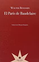 PARIS DE BAUDELAIRE, EL | 9789871673568 | BENJAMIN, WALTER