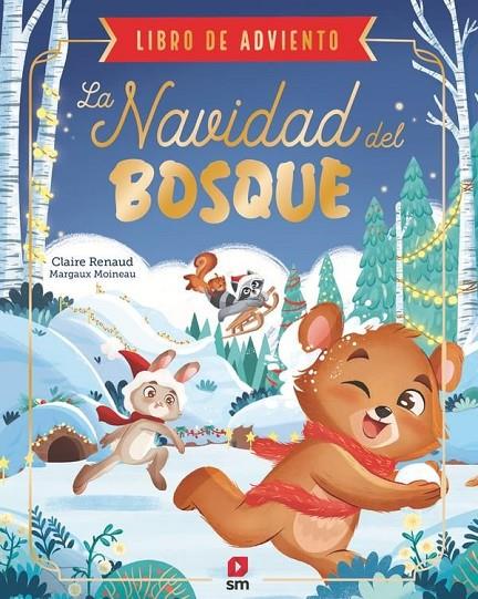 NAVIDAD DEL BOSQUE, LA | 9788410555501 | RENAUD, CLAIRE