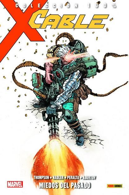 100% MARVEL. CABLE 03 : MIEDOS DEL PASADO | 9788491677031 | THOMPSON, ZAC / NADLER, LONNIE
