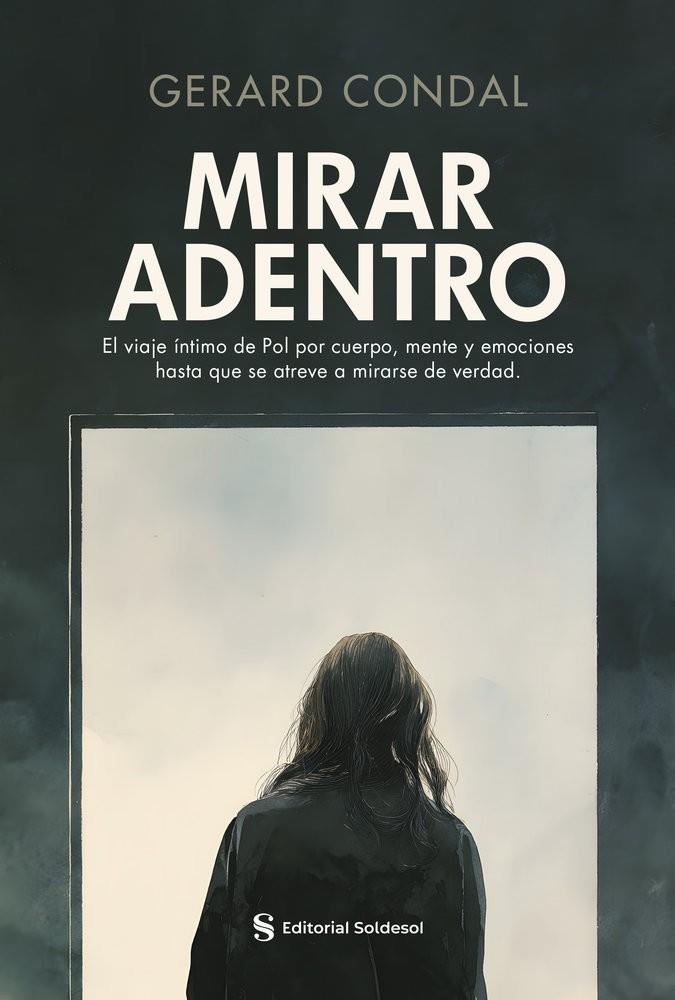 MIRAR ADENTRO | 9791387660277 | CONDAL GÓMEZ, GERARD