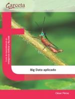 BIG DATA APLICADO | 9788419034090 | PEREZ, C.