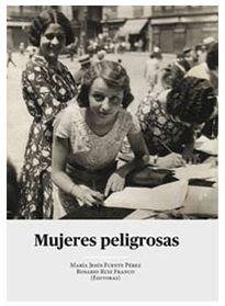 MUJERES PELIGROSAS | 9788413240633