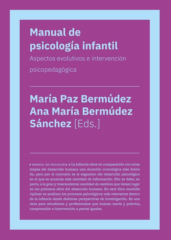 MANUAL DE PSICOLOGIA INFANTIL | 9788419154378 | BERMUDEZ SANCHEZ, ANA MARIA