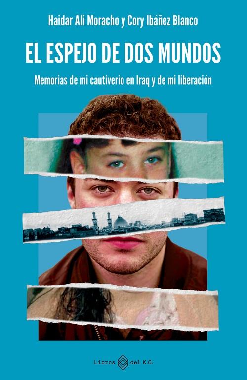 ESPEJO DE DOS MUNDOS, EL | 9791387839444 | ALI MORACHO, HAIDAR / IBAÑEZ BLANCO, CORY
