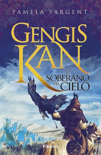GENGIS KAN. EL SOBERANO DEL CIELO | 9788417683085 | SARGENT, PAMELA