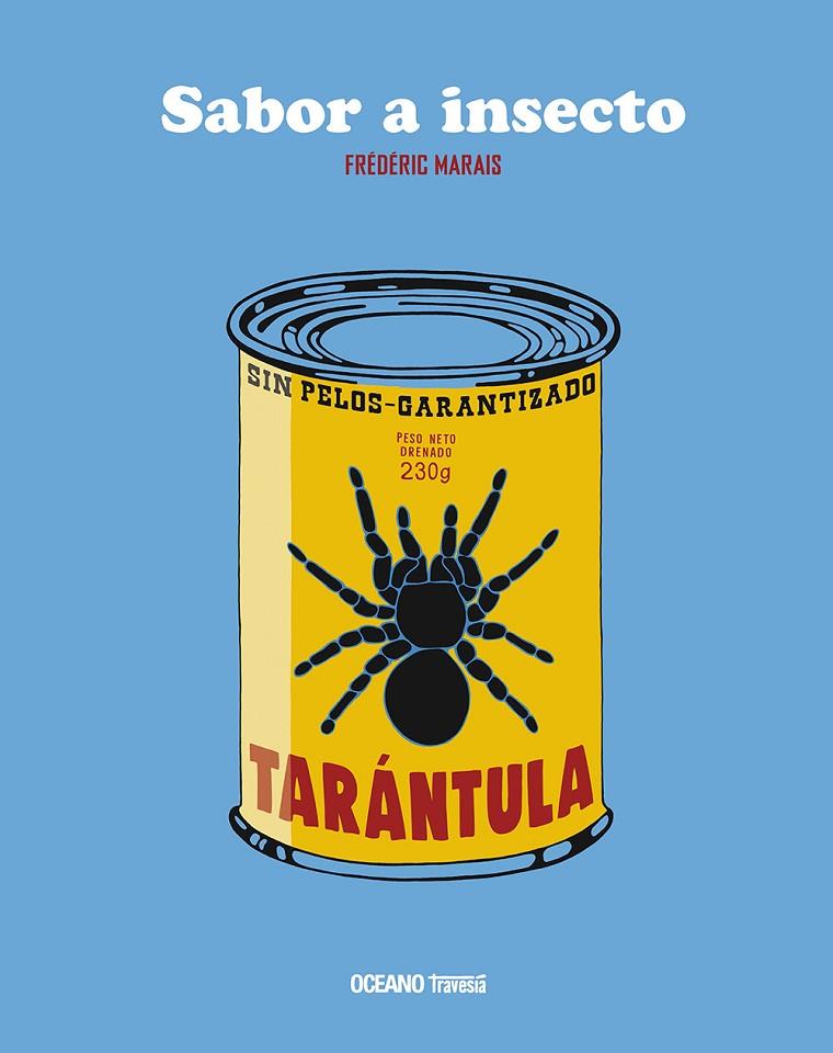 SABOR A INSECTO | 9786075277547 | MARAIS, FRÉDÉRIC