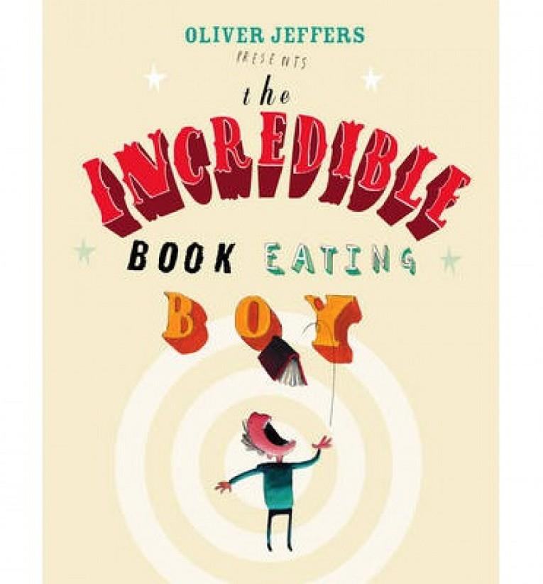 INCREDIBLE BOOK-EATING BOY, THE | 9780007182312 | JEFFERS, OLIVER