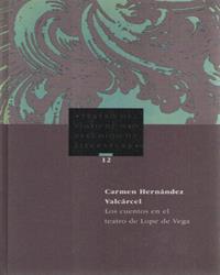 CUENTOS EN EL TEATRO DE LOPE DE VEGA, LOS | 9783928064330 | HERNÁNDEZ VALCARCEL, MARÍA DEL CARMEN