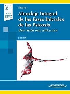 ABORDAJE INTEGRAL FASES INICIALES PSICOSIS | 9788491106012 | SEGARA ECHEVARRIA, RAFAEL