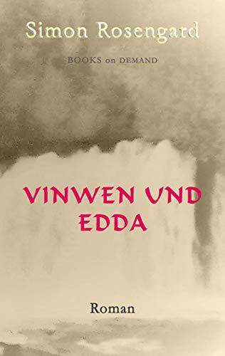 VINWEN UND EDDA | 9783749478842 | ROSENGARD, SIMON