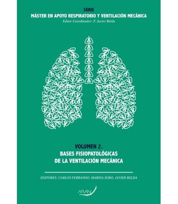 BASES FISIOPATOLÓGICAS DE LA VENTILACIÓN MECÁNICA | 9788416293711
