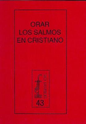 ORAR LOS SALMOS EN CRISTIANO | 9788474671834 | RAGUER, H. / FARNÉS, P. / BELLAVISTA, J.