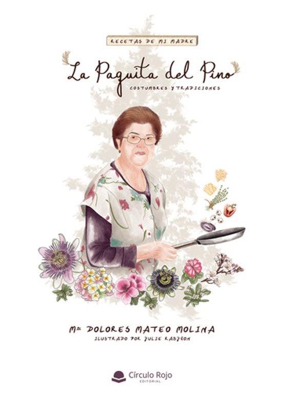 RECETAS DE MI MADRE | 9788411551557 | MATEO MOLINA, MARÍA DOLORES