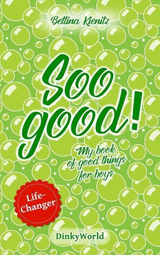 SOO GOOD! | 9783752888461 | KIENITZ, BETTINA