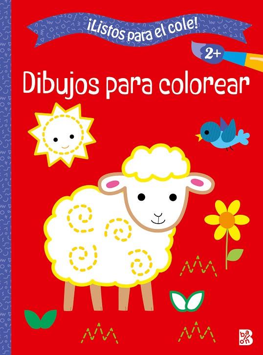 LISTOS PARA EL COLE! – DIBUJOS PARA COLOREAR +2 | 9789403238739 | BALLON