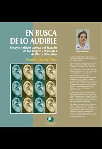 EN BUSCA DE LO AUDIBLE | 9789879468524 | EIRIZ, CLAUDIO