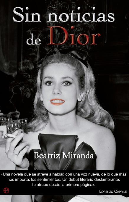 SIN NOTICIAS DE DIOR | 9788499705903 | MIRANDA, BEATRIZ