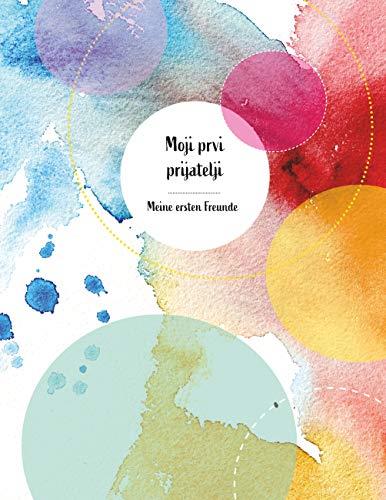 MOJI PRVI PRIJATELJI MEINE ERSTEN FREUNDE | 9783750422940 | DJOGO, SABRINA