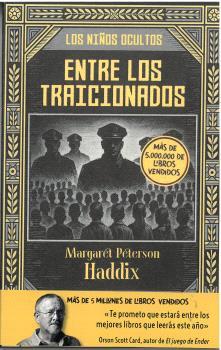 NIÑOS OCULTOS 03, LOS. ENTRE LOS TRAICIONADOS | 9791388176098 | PETERSON HADDIX, MARGARET