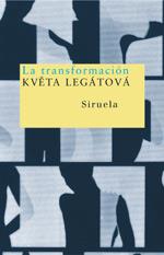TRANSFORMACION, LA | 9788478448715 | LEGATOVA, KVETA