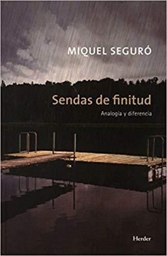 SENDAS DE FINITUD | 9788425434464 | SEGURÓ, MIQUEL