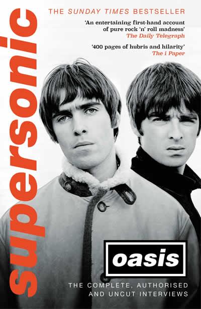 SUPERSONIC | 9781472285478 | GALLAGHER, NOEL / GALLAGHER, LIAM