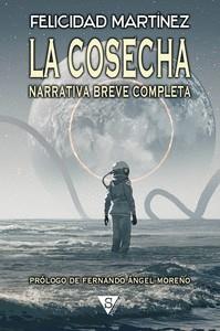 COSECHA, LA | 9788418878480 | MARTINEZ, FELICIDAD