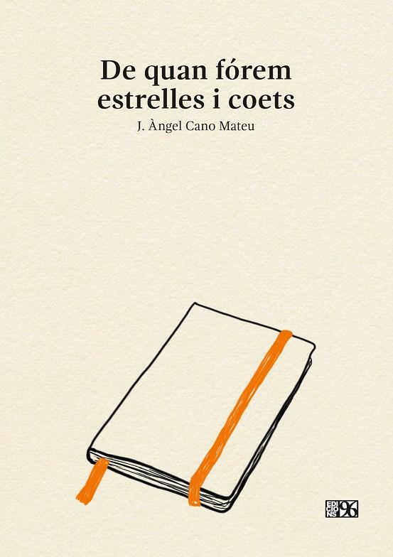 DE QUAN FÓREM ESTRELLES I COETS | 9788417213596 | CANO MATEU, J. ÀNGEL