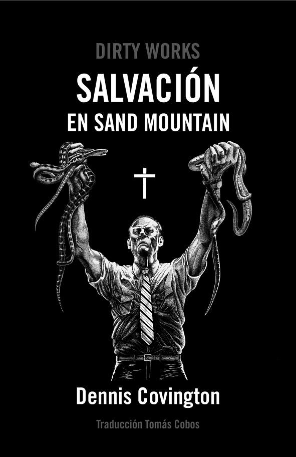 SALVACIÓN EN SAND MOUNTAIN | 9788494775048 | COVINGTON, DENNIS