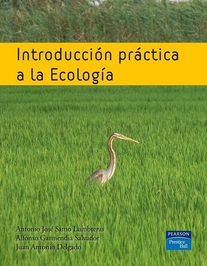 INTRODUCCIÓN PRÁCTICA A LA ECOLOGÍA | 9788483224458 | GARMENDIA, ALFONSO