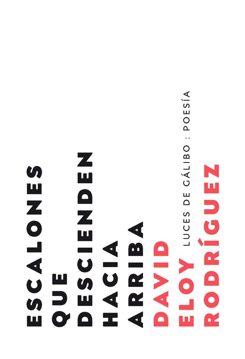 ESCALONES QUE DESCIENDEN HACIA ARRIBA | 9788415117506 | RODRIGUEZ, DAVID ELOY