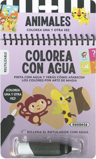 COLOREA CON AGUA ANIMALES | 9788467786354 | SUSAETA, EQUIPO