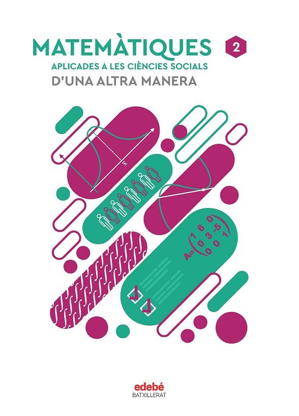 MATEMÀTIQUES APLICADES A LES CIÈNCIES SOCIALS II | 9788468365466 | EDEBÉ, OBRA COLECTIVA