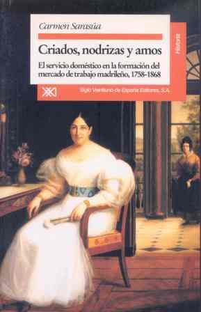 CRIADOS, NODRIZAS Y AMOS | 9788432308529 | SARASUA GARCIA, CARMEN