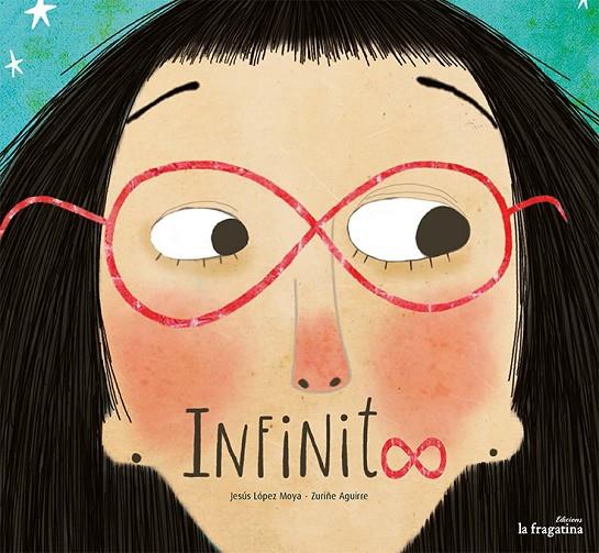 INFINITO | 9788416566785 | AGUIRRE / LOPEZ