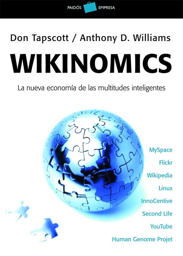 WIKINOMICS | 9788449320149 | TAPSCOTT, DON / WILLIAMS, ANTHONY D.