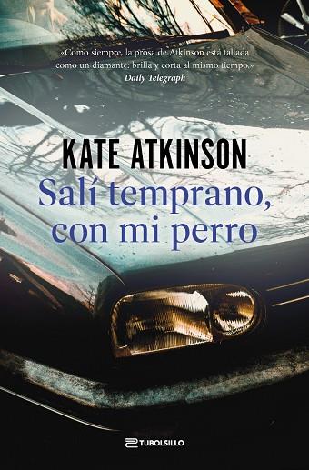 SALÍ TEMPRANO, CON MI PERRO (INSPECTOR JACKSON BRODIE 4) | 9791387739140 | ATKINSON, KATE