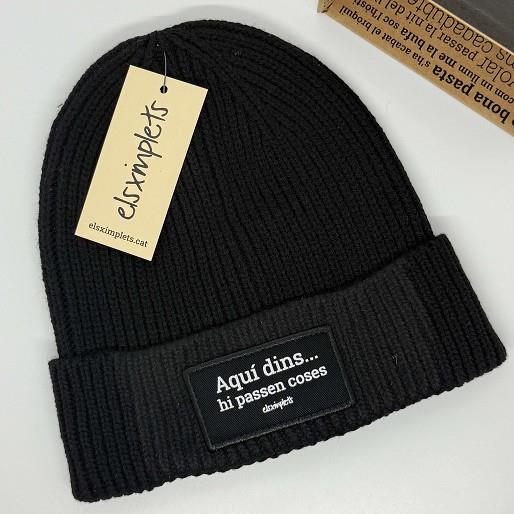 GORRO AQUI DINS HI PASSEN COSES NEGRE ELS XIMPLETS | 9999900013801