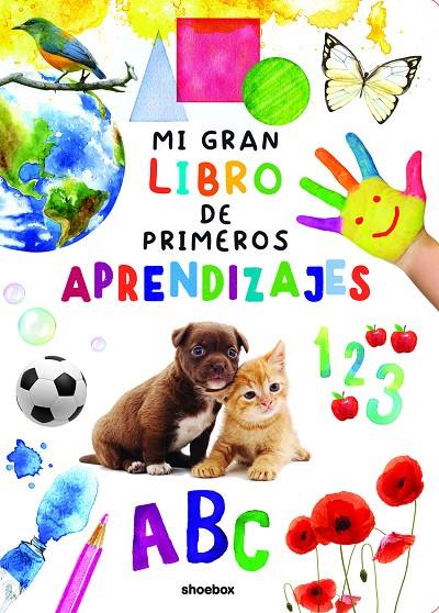MI GRAN LIBRO DE PRIMEROS APRENDIZAJES | 9781773884950
