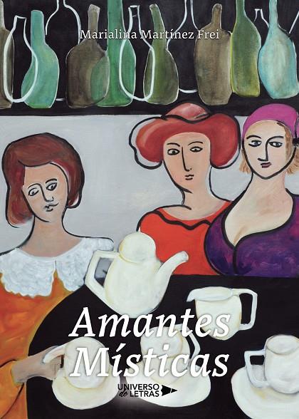 AMANTES MÍSTICAS | 9788418036606 | MARTÍNEZ FREI, MARIALINA