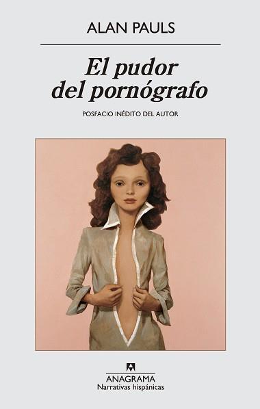 PUDOR DPORNÓGRAFO, EL | 9788433997760 | PAULS, ALAN