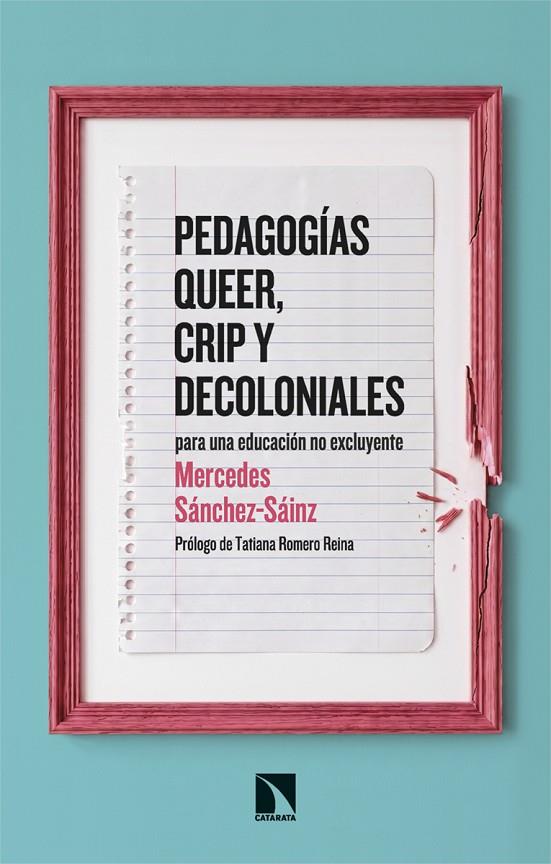 PEDAGOGÍAS QUEER, CRIP Y DECOLONIALES | 9788410676169 | SANCHEZ-SAINZ, MERCEDES