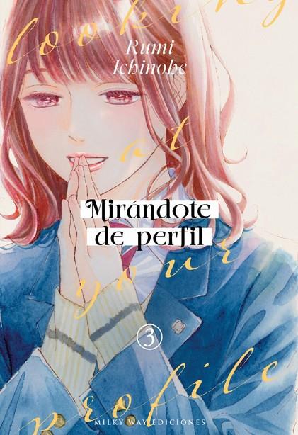 MIRANDOTE DE PERFIL 03 | 9791387831325 | ICHINOHE, RUMI