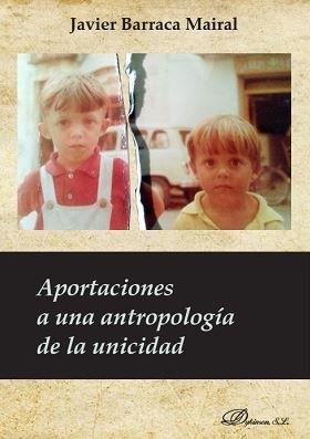 APORTACIONES A UNA ANTROPOLOGÍA DE LA UNICIDAD | 9788491486169 | BARRACA MAIRAL, JAVIER