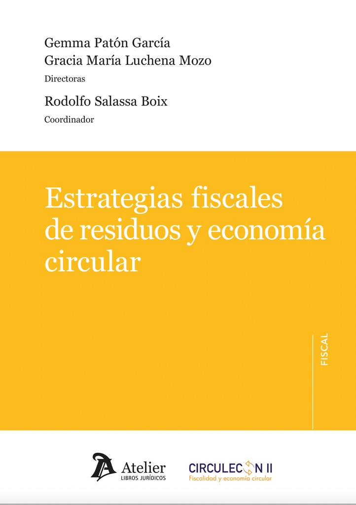 ESTRATEGIAS FISCALES DE RESIDUOS Y ECONOMIA CIRCULAR | 9791387543075 | PATÓN, GEMMA
